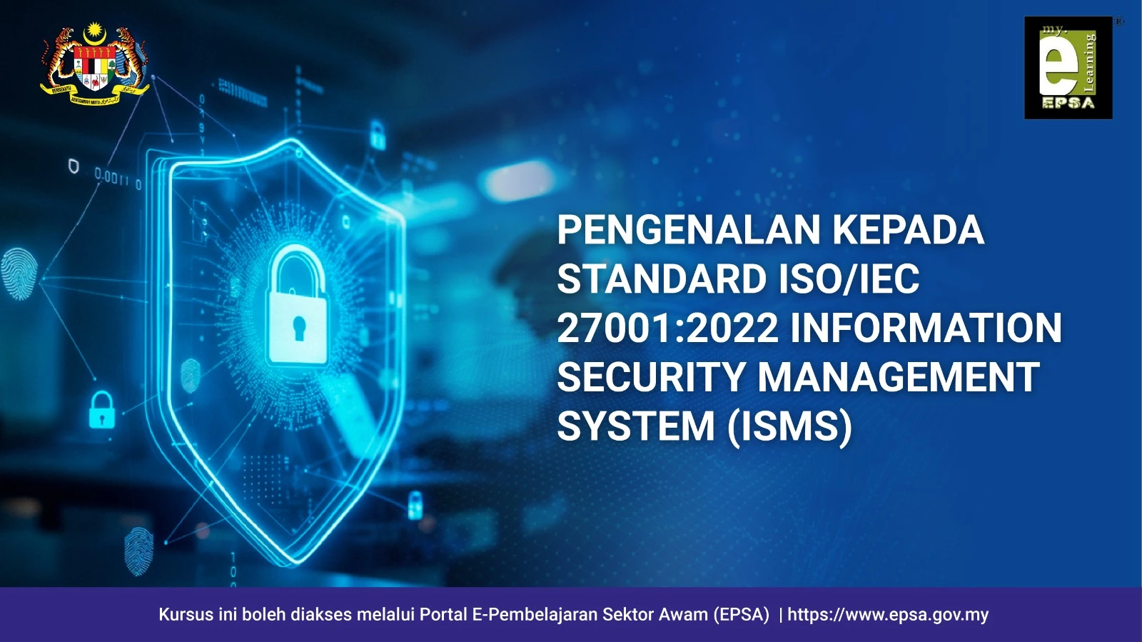 Pengenalan Kepada Standard ISO/IEC 27001:2022 Information Security Management System (ISMS)