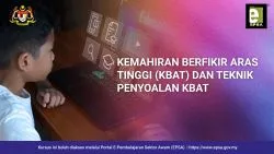 Kemahiran Berfikir Aras Tinggi (KBAT) dan Teknik Penyoalan KBAT