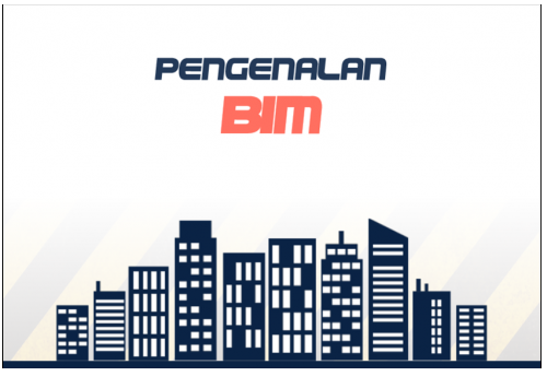 Pengenalan Building Information Modeling (BIM)