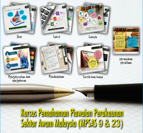  Pemahaman Piawaian Perakaunan Sektor Awam Malaysia (MPSAS 9 & 23)
