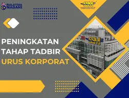 SSM: Peningkatan Tahap Tadbir Urus Korporat